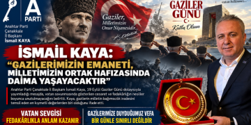 İsmail Kaya: Gazilerimizin Emaneti, Milletimizin Ortak Hafızasında Daima Yaşayacaktır