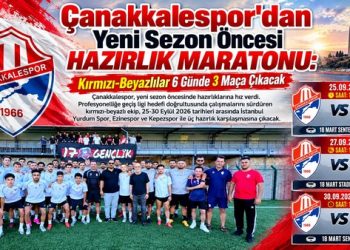 Çanakkalespor’dan Yeni Sezon Öncesi Hazırlık Maratonu: Kırmızı-Beyazlılar 6 Günde 3 Maça Çıkacak